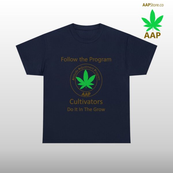 AAP Cultivators Do It In The Grow Tee