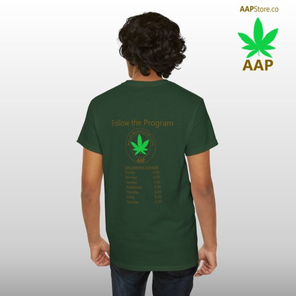 Follow The Program AAP Original Daily 420 2-side Tee - Image 34