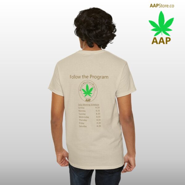 Follow The Program AAP Original Daily 420 2-side Tee - Image 19