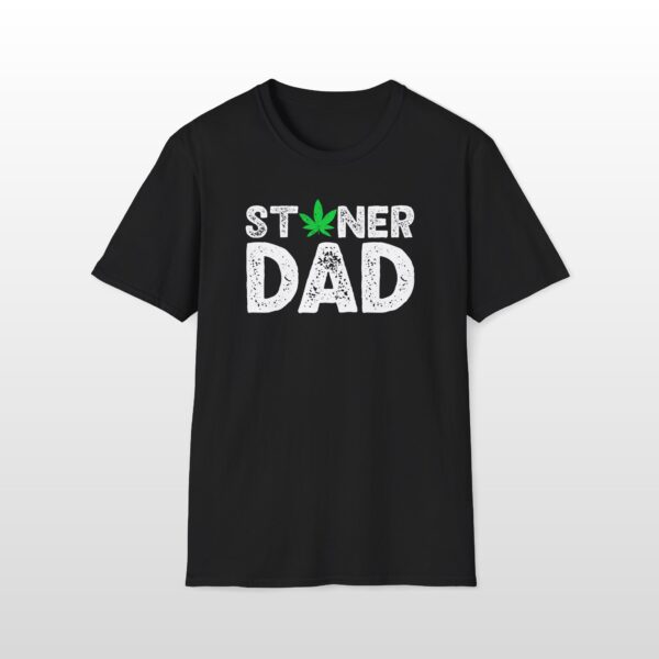 Stoner Dad 420 Tee - Image 2