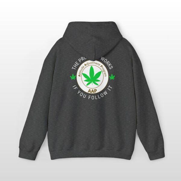 The Program Works If You Follow It 420 Hoodie 2-Sided - Image 12