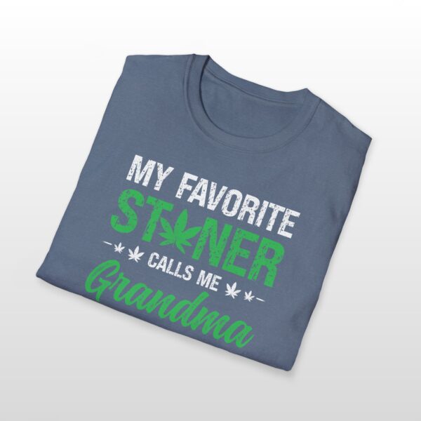 My Favorite Stoner Calls Me Grandma 420 Tee - Image 5