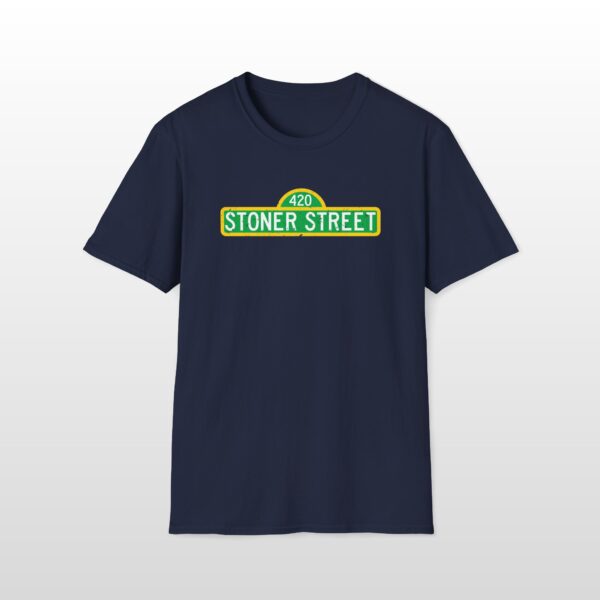420 Stoner Street 420 Tee - Image 6