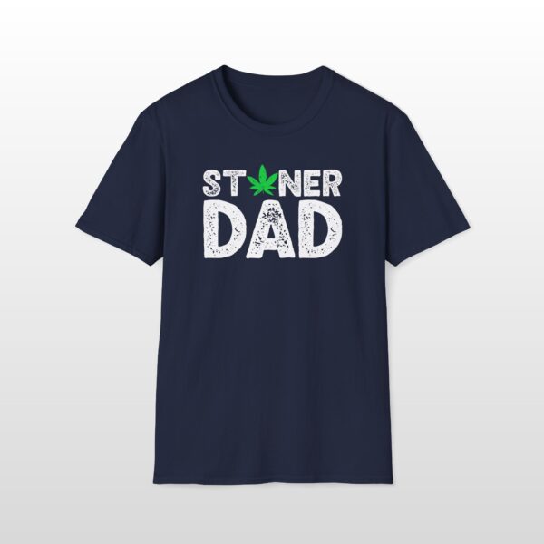 Stoner Dad 420 Tee - Image 6