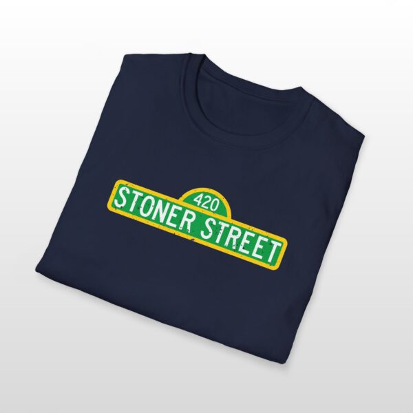 420 Stoner Street 420 Tee - Image 7