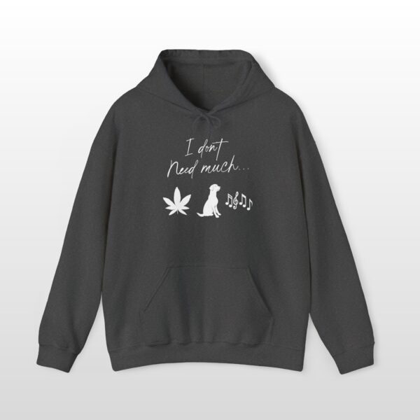 I Don't Need Much 420 Stoner Hoodie - Image 6