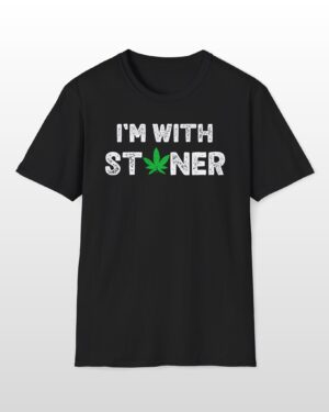 I'm With Stoner 420 Tee