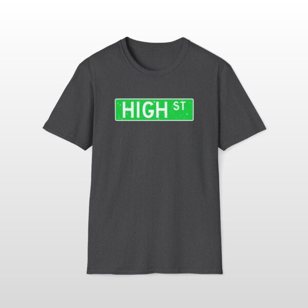 High Street 420 Tee - Image 8