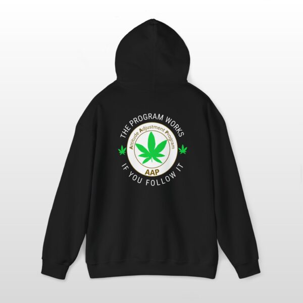 The Program Works If You Follow It 420 Hoodie 2-Sided - Image 4