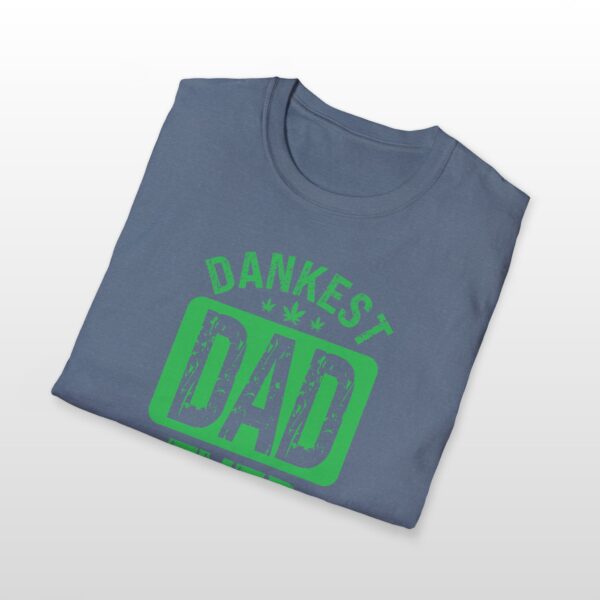 Dankest Dad Ever 420 Tee - Image 7