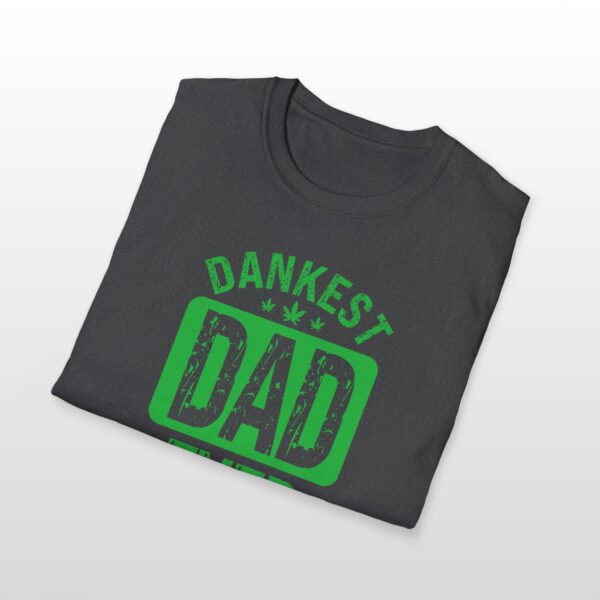 Dankest Dad Ever 420 Tee - Image 9