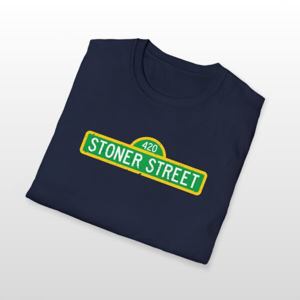 420 Stoner Street 420 Tee - Image 7