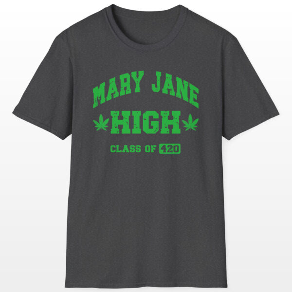 mary jane high class of 420 tee