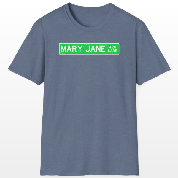 420 mary jane lane street sign 420 tee