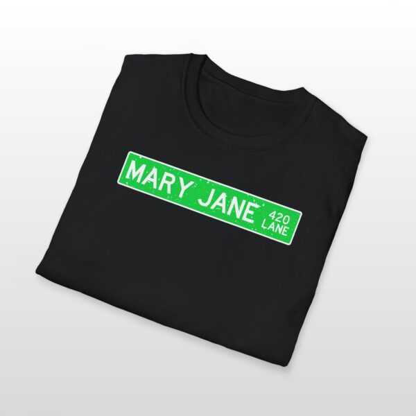 420 mary jane lane street sign 420 tee
