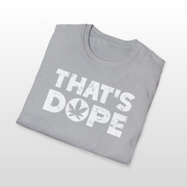 that's dope 420 tee