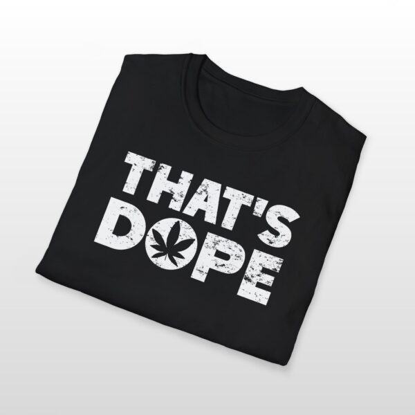 that's dope 420 tee