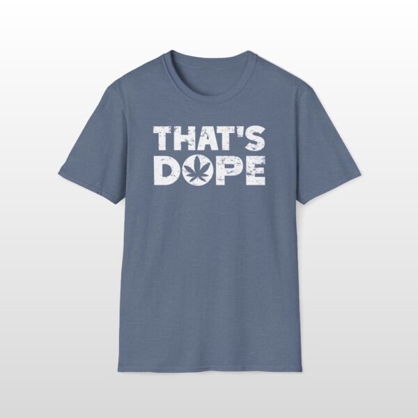 that's dope 420 tee