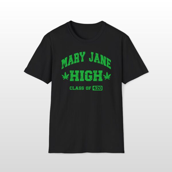 mary jane high class of 420 tee