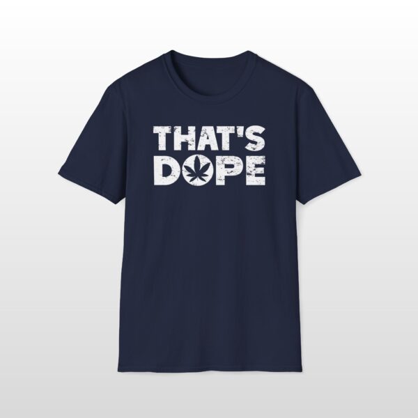 that's dope 420 tee