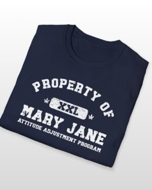 property of mary jane attitude adjustment program 420 tee