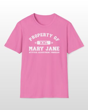 property of mary jane attitude adjustment program 420 tee