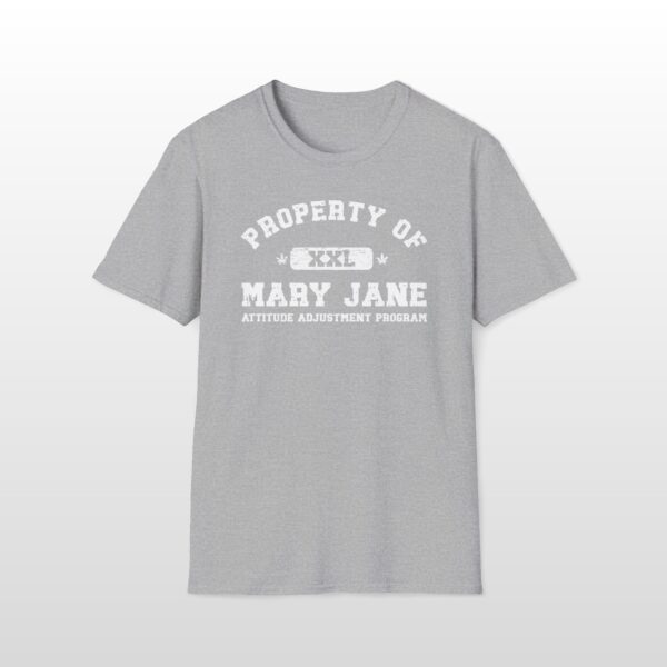 property of mary jane attitude adjustment program 420 tee