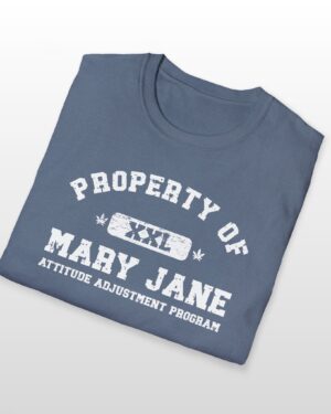 property of mary jane attitude adjustment program 420 tee